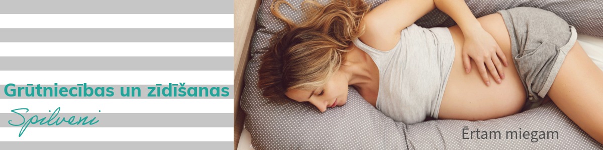 Spilvens grūtniecēm, baro&scaron;anai 